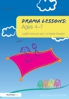 Drama Lessons: Ages 4-7 - eBook