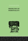 Problems of Personality : Studies Presented to Dr Morton Prince, Pioneer in American - eBook