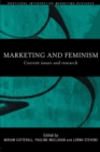 Marketing and Feminism : Current issues and research - eBook
