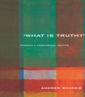 'What is Truth?' : Towards a Theological Poetics - eBook