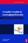 A Leader's Guide to Leveraging Diversity - eBook