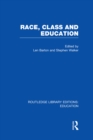 Race, Class and Education (RLE Edu L) - eBook