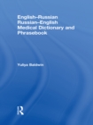 English-Russian Russian-English Medical Dictionary and Phrasebook - eBook