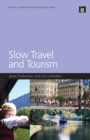 Slow Travel and Tourism - eBook