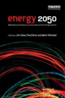 Energy 2050 : Making the Transition to a Secure Low-Carbon Energy System - eBook