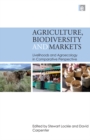Agriculture, Biodiversity and Markets : Livelihoods and Agroecology in Comparative Perspective - eBook
