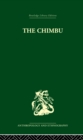 The Chimbu : A Study of Change in the New Guinea Highlands - eBook
