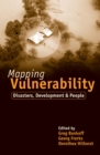 Mapping Vulnerability : Disasters, Development and People - eBook