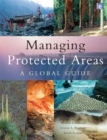 Managing Protected Areas : A Global Guide - eBook