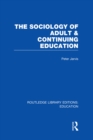 The Sociology of Adult & Continuing Education - eBook