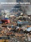 Environmental Hazards : Assessing Risk and Reducing Disaster - eBook