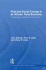 Risk and Social Change in an African Rural Economy : Livelihoods in Pastoralist Communities - eBook