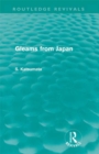 Gleams From Japan (Routledge Revivals) - eBook