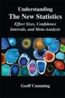 Understanding The New Statistics : Effect Sizes, Confidence Intervals, and Meta-Analysis - eBook