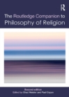 Routledge Companion to Philosophy of Religion - eBook