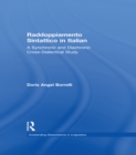 Raddoppiamento Sintattico in Italian : A Synchronic and Diachronic Cross-Dialectical Study - eBook