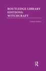 Routledge Library Editions: Witchcraft - eBook