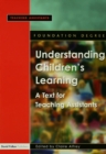 Understanding Children's Learning : A Text for Teaching Assistants - eBook