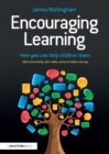 Encouraging Learning : How you can help children learn - eBook