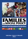 Families and Social Policy : National and International Perspectives - eBook