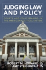Judging Law and Policy : Courts and Policymaking in the American Political System - eBook