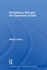 Providence, Evil and the Openness of God - eBook