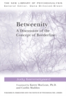 Betweenity : A Discussion of the Concept of Borderline - eBook