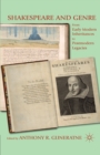 Shakespeare and Genre : From Early Modern Inheritances to Postmodern Legacies - eBook