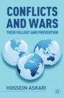 Conflicts and Wars : Their Fallout and Prevention - eBook