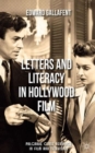 Letters and Literacy in Hollywood Film - Book
