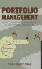Portfolio Management : How to Innovate and Invest in Successful Projects - Book