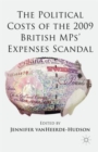 The Political Costs of the 2009 British MPs' Expenses Scandal - Book