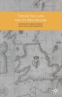 Tudor England and its Neighbours - eBook