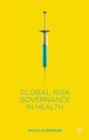 Global Risk Governance in Health - Book