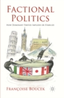 Factional Politics : How Dominant Parties Implode or Stabilize - eBook