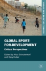 Global Sport-for-Development : Critical Perspectives - eBook