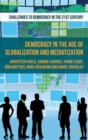 Democracy in the Age of Globalization and Mediatization - Book