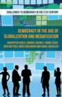 Democracy in the Age of Globalization and Mediatization - eBook