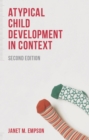 Atypical Child Development in Context - Book