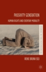 Passivity Generation : Human Rights and Everyday Morality - eBook