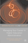 Managing Your Career in Higher Education Administration - Book