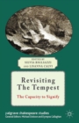 Revisiting The Tempest : The Capacity to Signify - eBook