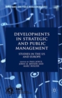 Developments in Strategic and Public Management : Studies in the US and Europe - Book
