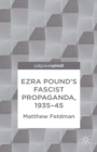 Ezra Pound's Fascist Propaganda, 1935-45 - eBook