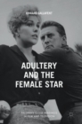 Adultery and the Female Star - Book