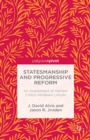 Statesmanship and Progressive Reform : An Assessment of Herbert Croly's Abraham Lincoln - eBook