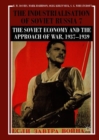 The Industrialisation of Soviet Russia Volume 7: The Soviet Economy and the Approach of War, 1937-1939 - Book