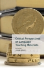 Critical Perspectives on Language Teaching Materials - eBook