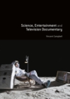 Science, Entertainment and Television Documentary - eBook