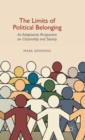 The Limits of Political Belonging : An Adaptionist Perspective on Citizenship and Society - Book
